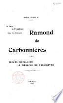 Henri Beraldi. Le Passé du Pyrénéisme, notes d'un bibliophile. Ramond de Carbonnières. Le cardinal de Rohan, Cagliostro