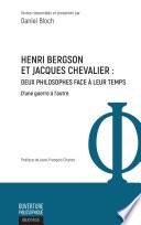 Henri Bergson et Jacques Chevalier