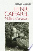 Henri Caffarel, maître d'oraison
