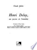 Henri Deluy, une passion de l'immédiat