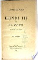 ...Henri III et sa cour