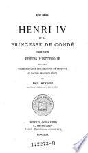 Henri IV. et la Princesse de Condé 1609-1610