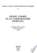 Henry Corbin et le comparatisme spirituel