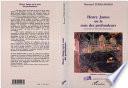 Henry James ou Le sens des profondeurs