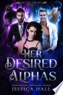 Her Desired Alphas