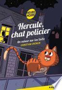 Hercule Chat Policier : Un voleur sur les toits