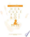 Hercule Poirot, une vie