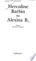 Herculine Barbin, dite Alexina B.