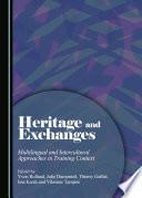 Heritage and Exchanges