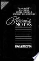 Herman Melville's Billy Budd, Benito Cereno, & Bartleby the Scrivener