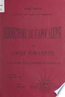 Hermétisme de l'Apocalypse ou Gnose johannite (7). Chapitres 17 à 20 : l'alchimie dans l'œuvre de Saint-Jean