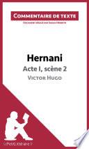 Hernani de Victor Hugo - Acte I, scène 2
