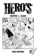 Hero's Chapitre 2