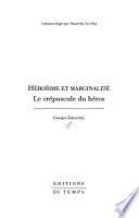 Héroïsme et marginalité