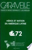 Héros et nation en Amérique Latine