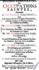 Heures chrétiennes ou occupations saintes