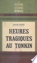 Heures tragiques au Tonkin