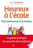 Heureux à l'école : tout commence à la maison