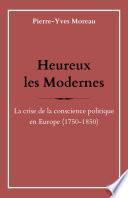 Heureux les Modernes