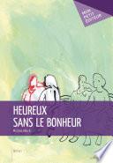 Heureux sans le bonheur