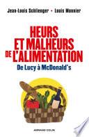 Heurs et malheurs de l'alimentation