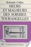 Heurs et malheurs des soieries tourangelles