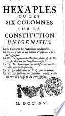 HEXAPLES OU LES SIX COLOMNES SUR LA CONSTITUTION UNIGENITUS