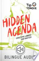 Hidden Agenda - collection Tip Tongue - B1 seuil - dès 14 ans