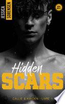 Hidden Scars, Callie & Kayden - T1