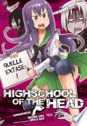 Highschool of the Head