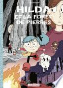Hilda (Tome 5) - La Forêt de pierres