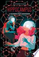 Hippocampus, tome 2