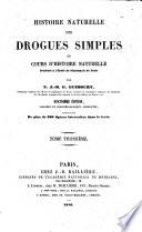 Histoire abrégée des Drogues simples. Troisième édition