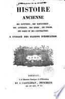 Histoire ancienne des Égyptiens, des Babyloniens, des Assyriens, des Mèdes, des Perses, des Grecs et des Carthaginois