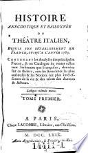 Histoire anecdotique et raisonnée du théâtre italien