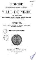 Histoire civile écclésiastique et littéraire de la ville de Nîmes
