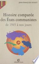 Histoire comparée des États communistes de 1945 à nos jours