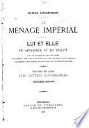 Histoire contemporaine. Le ménage impérial
