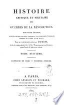 Histoire critique et militaire des guerres de la revolution