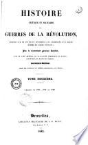Histoire critique et militaire des guerres de la révolution