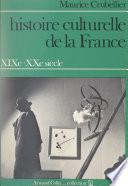 Histoire culturelle de la France, XIXe-XXe siècle