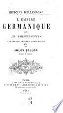 Histoire d'Allemagne: L'Empire germanique sous les Hohenstauffen
