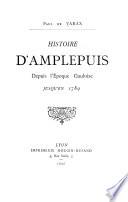 Histoire d'Amplepuis depuis l'époque gauloise jusqu'en 1789