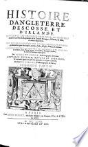 Histoire D'Angleterre, D'Escosse Et D'Irlande ... Nouvelle Edition, Reveue Et Corrigee