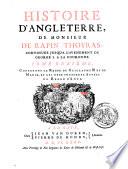 Histoire d'Angleterre, depuis l 'invasion de Jules Cesar jusq'à l 'avénement de Guillaume III à la couronne