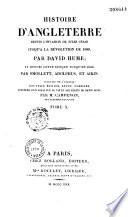 Histoire d'Angleterre depuis l'invasion de Jules-César jusqu'à la Révolution de 1688 et depuis cette époque jusqu'à 1820