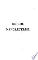Histoire d'Angleterre, depuis l'invasion de Jules-César jusqu'à la révolution de 1688