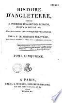 Histoire d'Angleterre, depuis la première invasion des Romains jusqu'à la paix de 1763, avec des tables généalogiques et politiques
