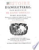 Histoire d'Angleterre, par monsieur De Rapin Thoyras. Tome premier [-treizieme]