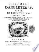 Histoire d'Angleterre, par mr. de Rapin Thoyras. Tome premier[-dixieme]